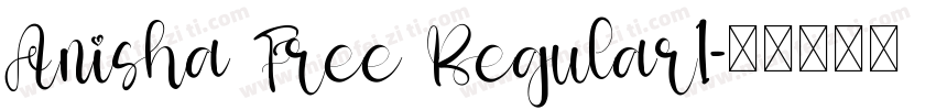 Anisha Free Regular1字体转换